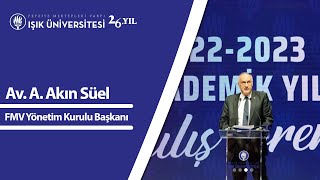 2022-2023 Akademik Açılış Töreni | FMV Yönetim Kurulu Başkanı Av. A. A