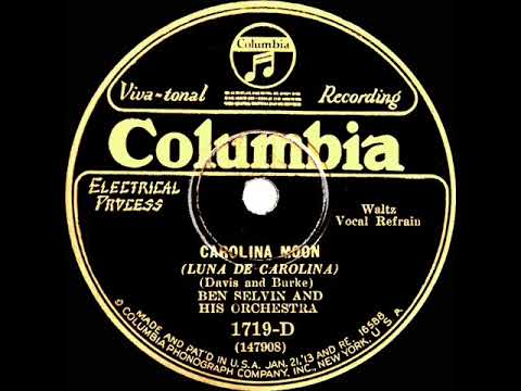 1929 HITS ARCHIVE: Carolina Moon - Ben Selvin (Jack Parker, vocal)