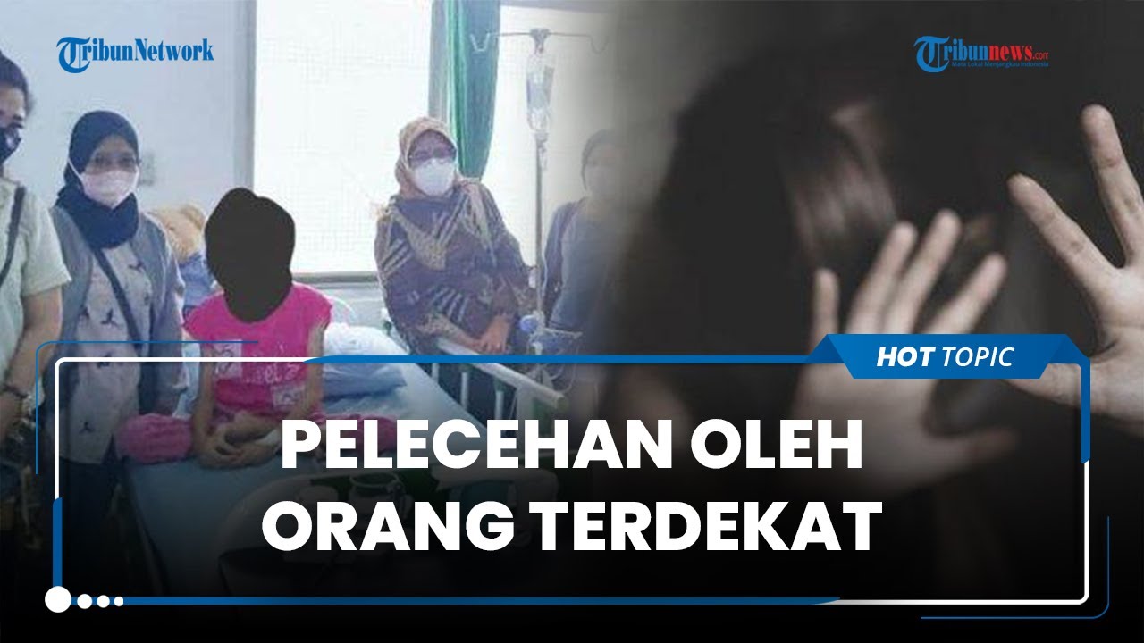 Pelaku Kekerasan Seksual Bocah 12 Tahun Yakni Orang Terdekat Korban ...