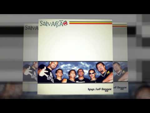 Kaya Surf Reggae - Salvação