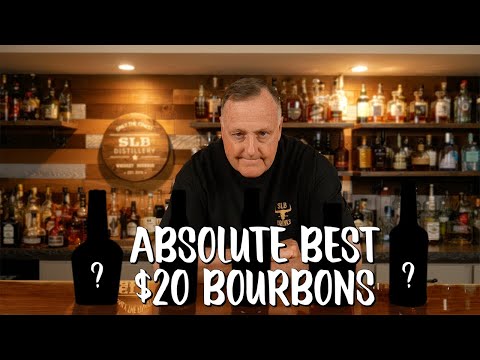 THESE are the ABSOLUTE BEST $20 Bourbons
