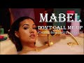 Mabel - Don't Call Me Up (Original Extended by Adooph) #Mabel #DontCallMeUp #Extended Mabel - Don't Call Me Up (Original Extended by Adooph) #Mabel #DontCallMeUp #Extended