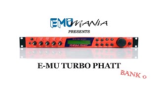 Video thumbnail for E-MU TURBO PHATT / MO'PHATT / PURE PHATT ROM - BANK 0 PRESET DEMO by EMU Mania