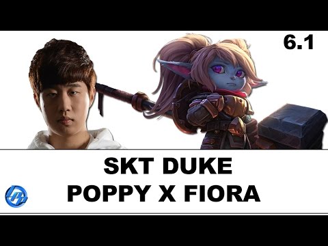 SKT Duke - Poppy vs Fiora - Kr SoloQ