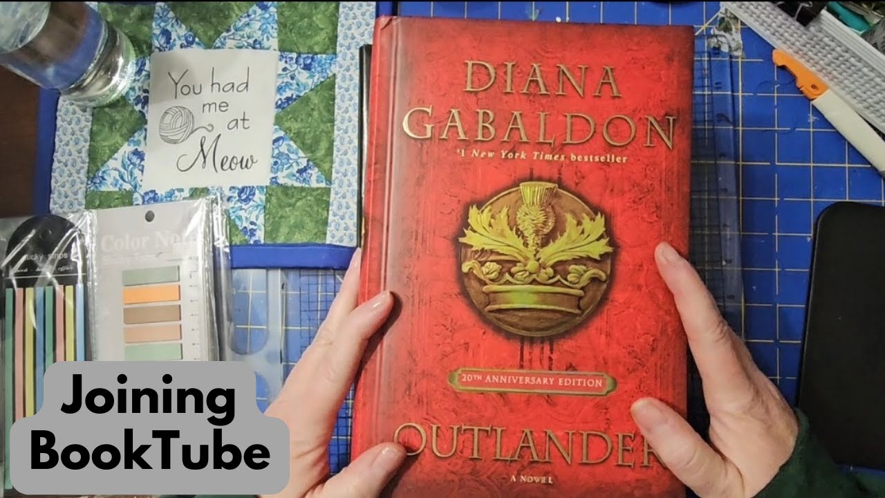 Joining BookTube - Outlander and Annotation Supplies