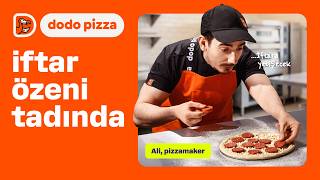 Ramazan’da lezzetin adresi Dodo.
