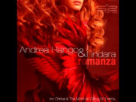 Andrea Rango & Lindara - Romanza (Andrea Rango remix)