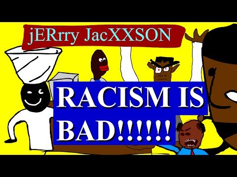 Jerry Jackson - Racism