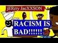 Jerry Jackson - Racism