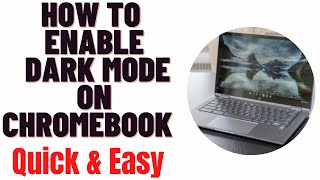 how to enable dark mode on chromebook 2024