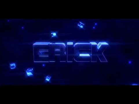 NUEVA INTRO!! ErickPlay GAMEPLAYS