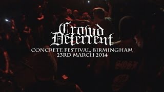CROWD DETERRENT (FULL SET) - Concrete Festival, Birmingham