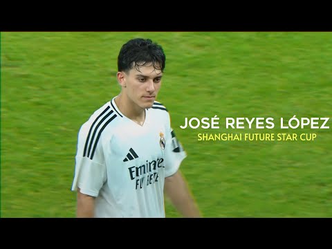 José Reyes López • Skills & Goals • Shanghai Future Star Cup 2024