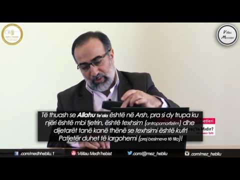 Ebubekir Sifil Hoxha - "A është Allahu në Arsh apo Mi'raxh?"
