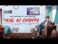 'Kal ki Chinta' Song - Lazy anthem of the Century