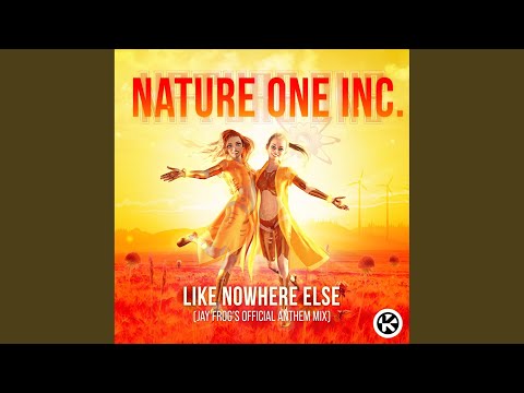 Like Nowhere Else (Jay Frog's Extended Anthem Mix)