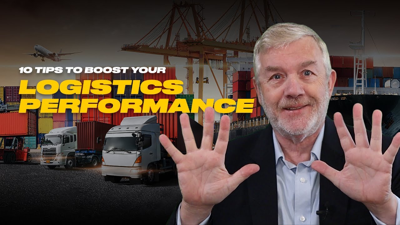 Boost Your Logistics Performance With These Top 10 Tips! (Plus Extra Help)