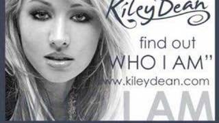 Kiley Dean - loving you