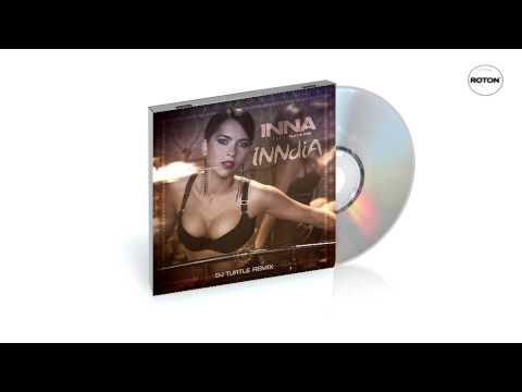 Inna - INNdiA (Dj Turtle Remix)