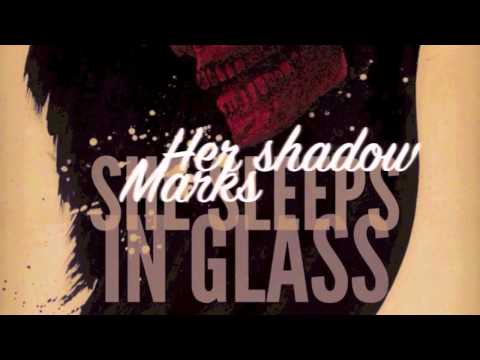 Convent-She Sleeps in Glass