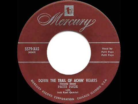 1951 HITS ARCHIVE: Down The Trail Of Achin’ Hearts - Patti Page
