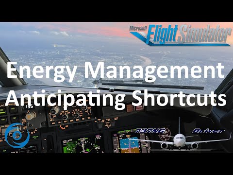 737-800 Energy Management - Anticipate Shortcuts! | Real 737 Pilot