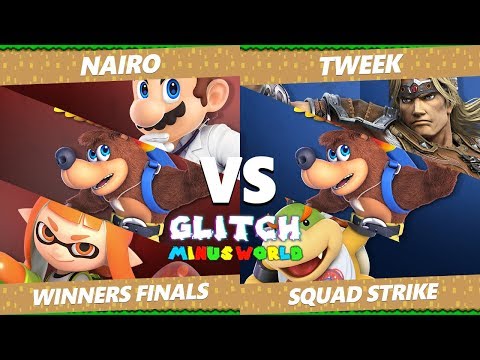 Glitch 7 SSBU - NRG | Nairo Vs. TSM | Tweek - Smash Ultimate Squad Strike Winners Finals