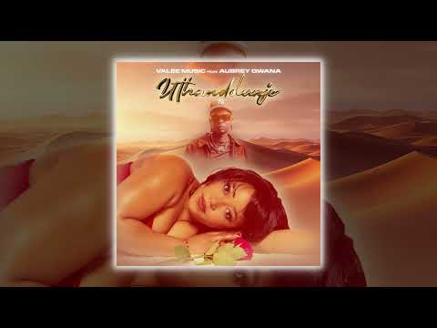 Valee Music - Uthandolunje Feat. Aubrey Qwana