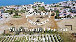 Stone İnşaat Dekorasyon / Villa Tadilat Projesi / Urla-İzmir