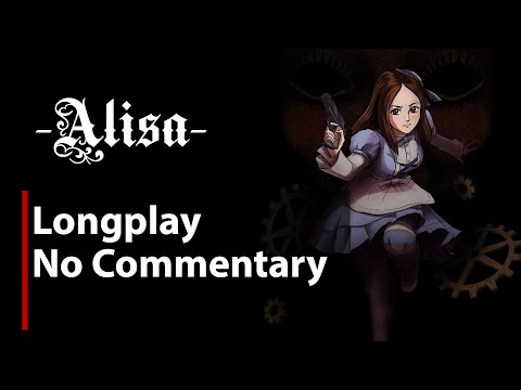 Alisa | Full Game | No Commentary
