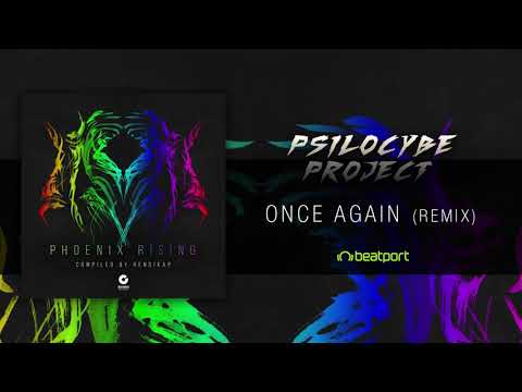Psilocybe Project - Once Again (Remix)