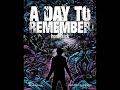 Welcome To The Family - A Day To Remember