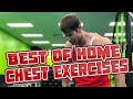 Best of Home Chest Exercises