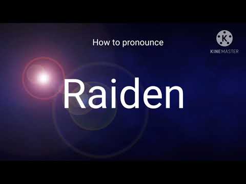 How to pronounce Raiden