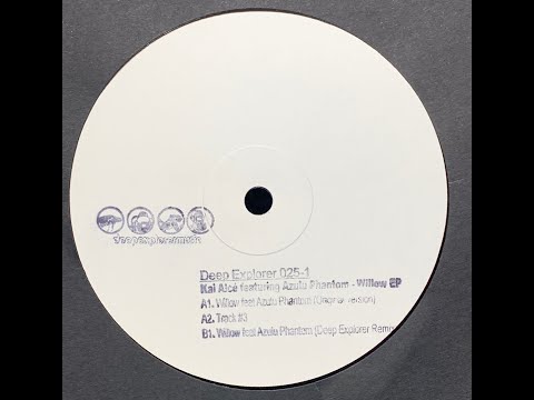Kai Alcé Featuring Azulu Phantom - Willow (Deep Explorer Mix) [2012]