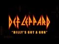 Def Leppard - Billy's Got A Gun (Lyrics) Official Remaster