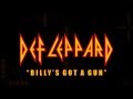Def Leppard - Billy's Got A Gun (Lyrics) Official Remaster