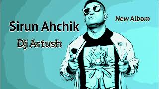 Download lagu Dj Artush 🎤 New Album (Sirun Ahchik) mp3 Download lagu Dj Artush 🎤 New Album (Sirun Ahchik) mp3