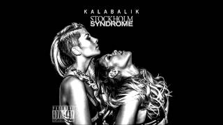 Kalabalik - Stockholm Syndrome
