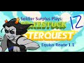 STRENGTH Let S Play Pesterquest Part 12 Equius Route 1 1