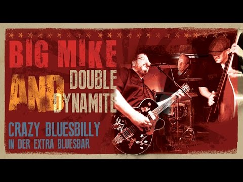 Big Mike & Double Dynamite