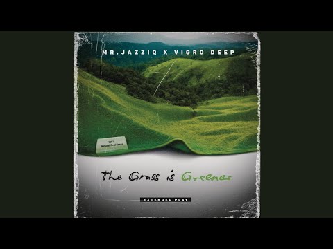 Mr JazziQ & Vigro Deep - Fede (OfficialAudio)
