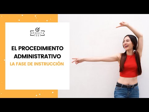 [APRENDE LEY 39/2015] La Fase de Instrucción del Procedimiento Administrativo