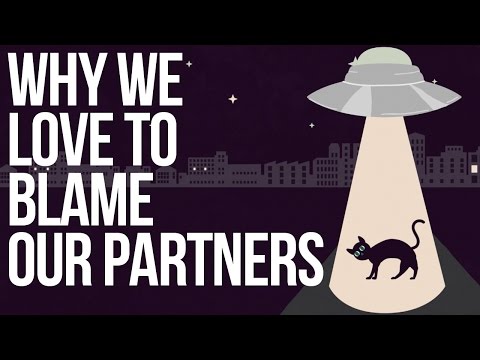為什麼我們總愛責怪自己身邊的人？Why We Love to Blame Our Partners