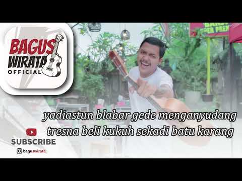 bagus wirata kenyem manis versi ukulele karaoke Version cipta yan se