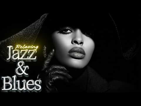 Smooth Relaxing Jazz & Blues 🎷 Two Sides of Me | Late Night Soul Music