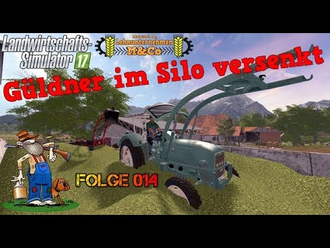 [LS17] Altenstein Let´s Play Oldtimer Projekt / #014 / Güldner im Silo versenkt [HD]
