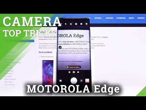 Discover All Best Camera Tricks in Motorola Edge – Camera Helpful Tips