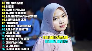 Download lagu REVINA ALVIRA - TERLALU SAYANG || DANGDUT LAWAS FULL ALBUM 2024 mp3