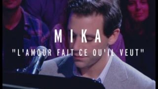 Mika - L'amour fait ce qu'il veut.
